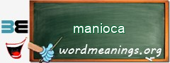 WordMeaning blackboard for manioca